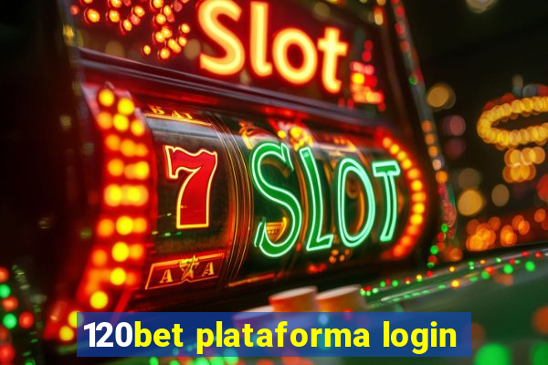 120bet plataforma login